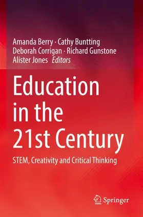 Berry / Buntting / Jones |  Education in the 21st Century | Buch |  Sack Fachmedien