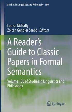 Szabó / McNally |  A Reader's Guide to Classic Papers in Formal Semantics | Buch |  Sack Fachmedien