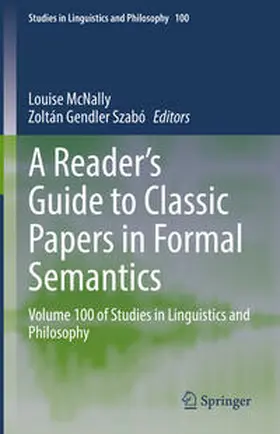 McNally / Szabó |  A Reader's Guide to Classic Papers in Formal Semantics | eBook | Sack Fachmedien