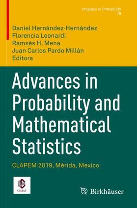 Hernández-Hernández / Pardo Millán / Leonardi | Advances in Probability and Mathematical Statistics | Buch | 978-3-030-85327-3 | sack.de