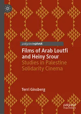 Ginsberg | Films of Arab Loutfi and Heiny Srour | E-Book | www.sack.de