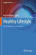 Kelishadi |  Healthy Lifestyle | Buch |  Sack Fachmedien
