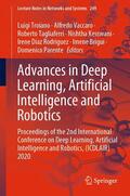 Troiano / Vaccaro / Tagliaferri |  Advances in Deep Learning, Artificial Intelligence and Robotics | eBook | Sack Fachmedien