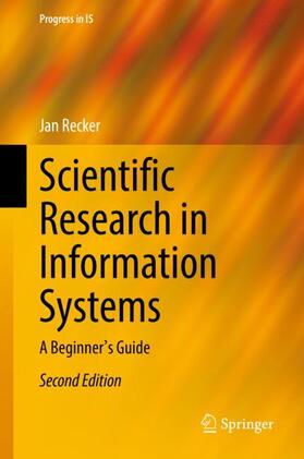 Recker | Scientific Research in Information Systems | Buch | 978-3-030-85435-5 | sack.de