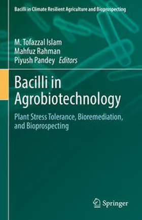 Islam / Rahman / Pandey |  Bacilli in Agrobiotechnology | eBook | Sack Fachmedien