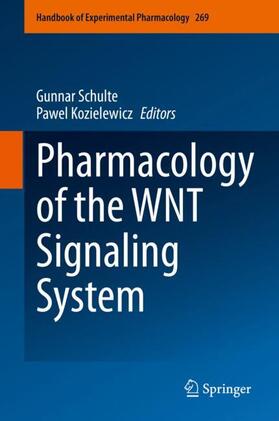 Kozielewicz / Schulte |  Pharmacology of the WNT Signaling System | Buch |  Sack Fachmedien