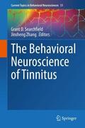 Zhang / Searchfield |  The Behavioral Neuroscience of Tinnitus | Buch |  Sack Fachmedien