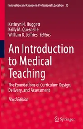 Huggett / Quesnelle / Jeffries |  An Introduction to Medical Teaching | eBook | Sack Fachmedien