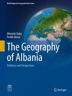 Qiriazi / Doka |  The Geography of Albania | Buch |  Sack Fachmedien