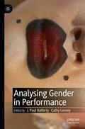 Leeney / Halferty |  Analysing Gender in Performance | Buch |  Sack Fachmedien