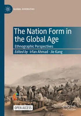 Kang / Ahmad |  The Nation Form in the Global Age | Buch |  Sack Fachmedien