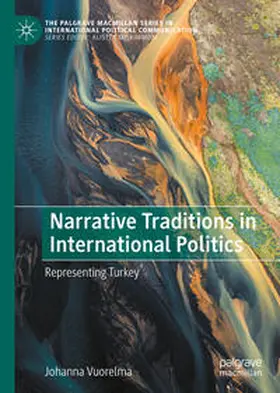 Vuorelma | Narrative Traditions in International Politics | E-Book | sack.de