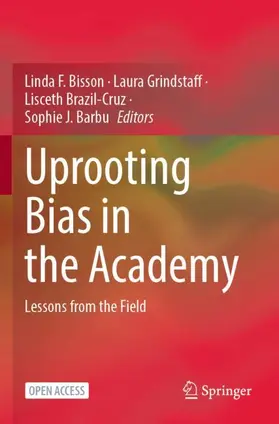 Bisson / Barbu / Grindstaff |  Uprooting Bias in the Academy | Buch |  Sack Fachmedien