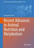Wu |  Recent Advances in Animal Nutrition and Metabolism | eBook | Sack Fachmedien