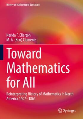 Clements / Ellerton |  Toward Mathematics for All | Buch |  Sack Fachmedien