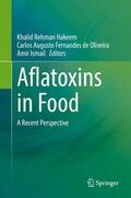 Hakeem / Ismail / Oliveira |  Aflatoxins in Food | Buch |  Sack Fachmedien