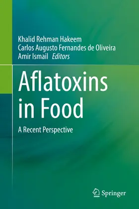 Hakeem / Oliveira / Ismail | Aflatoxins in Food | E-Book | sack.de