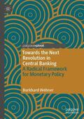 Wehner |  Towards the Next Revolution in Central Banking | Buch |  Sack Fachmedien