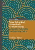 Wehner |  Towards the Next Revolution in Central Banking | eBook | Sack Fachmedien