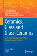Baino / Tomalino / Tulyaganov |  Ceramics, Glass and Glass-Ceramics | eBook | Sack Fachmedien