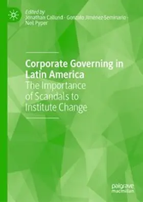 Callund / Jiménez-Seminario / Pyper |  Corporate Governing in Latin America | eBook | Sack Fachmedien