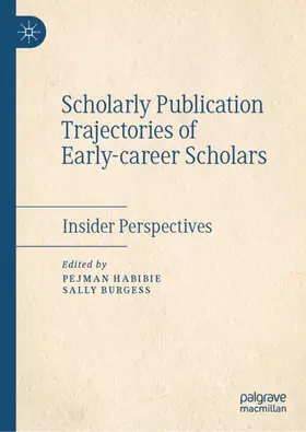Burgess / Habibie |  Scholarly Publication Trajectories of Early-career Scholars | Buch |  Sack Fachmedien
