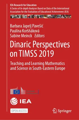 Japelj Pavešic / Japelj Pavešic / Meinck |  Dinaric Perspectives on TIMSS 2019 | Buch |  Sack Fachmedien