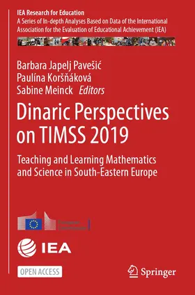 Japelj Pavešic / Japelj Pavešic / Meinck |  Dinaric Perspectives on TIMSS 2019 | Buch |  Sack Fachmedien