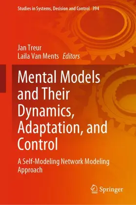 Van Ments / Treur |  Mental Models and Their Dynamics, Adaptation, and Control | Buch |  Sack Fachmedien