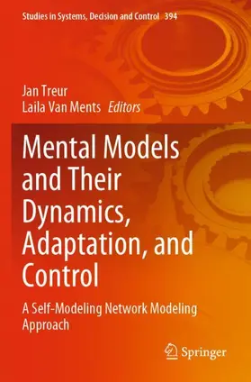 Van Ments / Treur |  Mental Models and Their Dynamics, Adaptation, and Control | Buch |  Sack Fachmedien