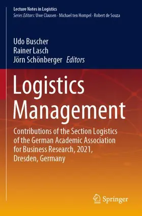 Buscher / Schönberger / Lasch |  Logistics Management | Buch |  Sack Fachmedien