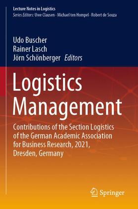 Buscher / Schönberger / Lasch | Logistics Management | Buch | 978-3-030-85845-2 | sack.de
