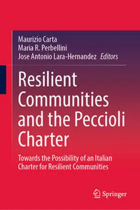 Carta / Perbellini / Lara-Hernandez |  Resilient Communities and the Peccioli Charter | eBook | Sack Fachmedien