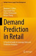 Cohen / Zhang / Gras |  Demand Prediction in Retail | Buch |  Sack Fachmedien
