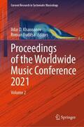 Ruditsa / Khannanov |  Proceedings of the Worldwide Music Conference 2021 | Buch |  Sack Fachmedien