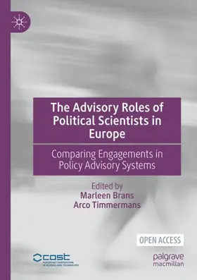 Timmermans / Brans |  The Advisory Roles of Political Scientists in Europe | Buch |  Sack Fachmedien