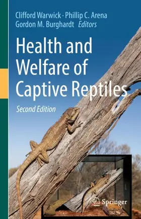 Warwick / Burghardt / Arena |  Health and Welfare of Captive Reptiles | Buch |  Sack Fachmedien