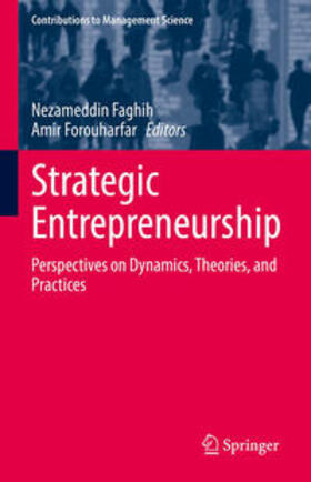 Faghih / Forouharfar |  Strategic Entrepreneurship | eBook | Sack Fachmedien