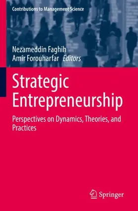 Forouharfar / Faghih |  Strategic Entrepreneurship | Buch |  Sack Fachmedien