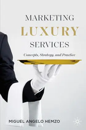 Hemzo |  Marketing Luxury Services | Buch |  Sack Fachmedien