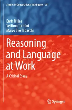 Trillas / Tabacchi / Termini |  Reasoning and Language at Work | Buch |  Sack Fachmedien