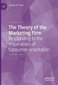 Foxall |  The Theory of the Marketing Firm | Buch |  Sack Fachmedien