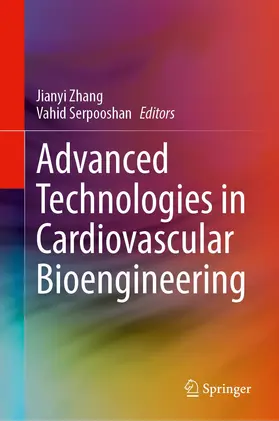 Serpooshan / Zhang |  Advanced Technologies in Cardiovascular Bioengineering | Buch |  Sack Fachmedien