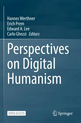 Werthner / Ghezzi / Prem |  Perspectives on Digital Humanism | Buch |  Sack Fachmedien