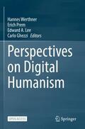 Werthner / Ghezzi / Prem |  Perspectives on Digital Humanism | Buch |  Sack Fachmedien