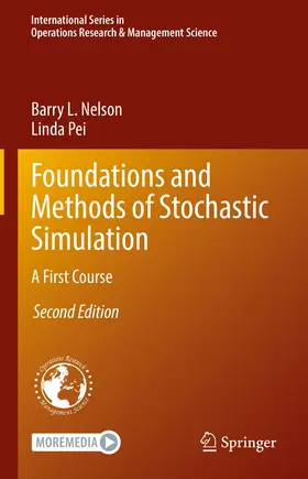 Pei / Nelson |  Foundations and Methods of Stochastic Simulation | Buch |  Sack Fachmedien
