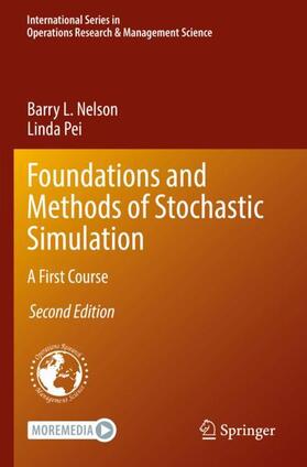 Pei / Nelson | Foundations and Methods of Stochastic Simulation | Buch | 978-3-030-86196-4 | sack.de