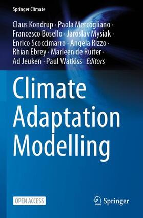 Kondrup / Scoccimarro / Mercogliano |  Climate Adaptation Modelling | Buch |  Sack Fachmedien