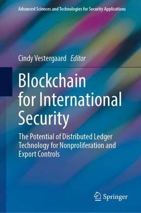 Vestergaard | Blockchain for International Security | Buch | 978-3-030-86239-8 | sack.de