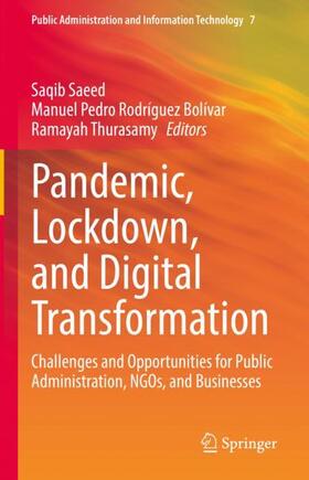 Saeed / Thurasamy / Rodríguez Bolívar | Pandemic, Lockdown, and Digital Transformation | Buch | 978-3-030-86273-2 | sack.de